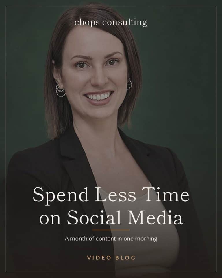 Spend less time on social media: batch a month of content in one morning, Chops Consulting video blog